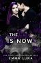 [Beautifully Brutal 04] • The Time Is Now · A Dark Mafia Romance (Beautifully Brutal Book 4)